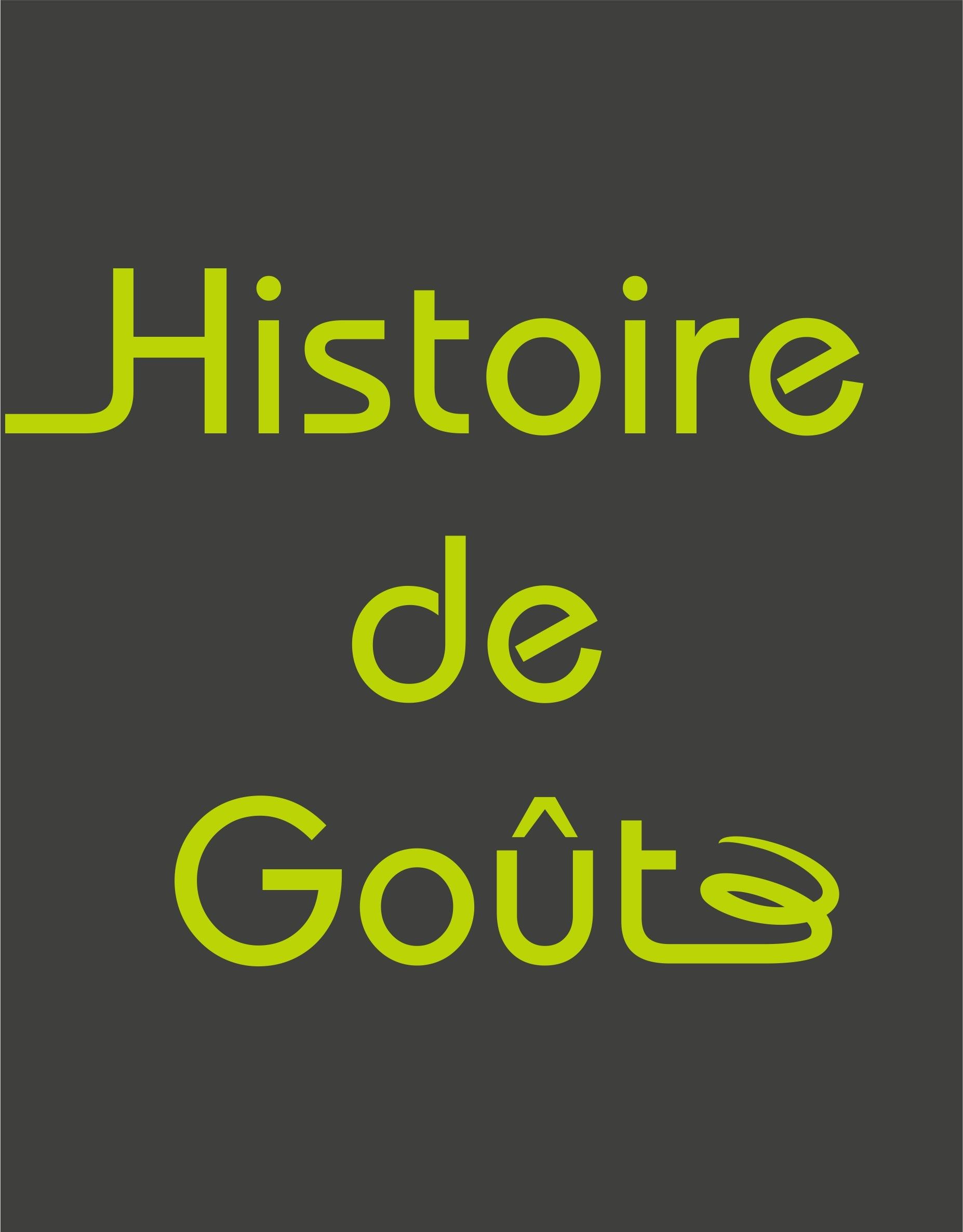 Histoire de goût